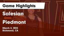 Salesian  vs Piedmont  Game Highlights - March 4, 2023