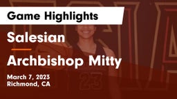 Salesian  vs Archbishop Mitty  Game Highlights - March 7, 2023