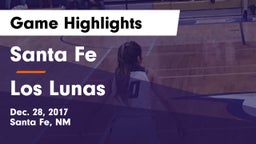 Santa Fe  vs Los Lunas  Game Highlights - Dec. 28, 2017
