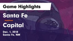 Santa Fe  vs Capital  Game Highlights - Dec. 1, 2018