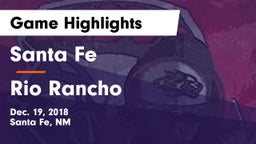 Santa Fe  vs Rio Rancho  Game Highlights - Dec. 19, 2018