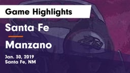 Santa Fe  vs Manzano  Game Highlights - Jan. 30, 2019