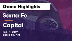Santa Fe  vs Capital  Game Highlights - Feb. 1, 2019