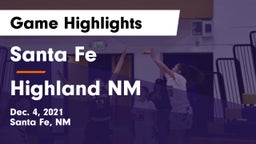 Santa Fe  vs Highland  NM Game Highlights - Dec. 4, 2021