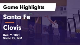 Santa Fe  vs Clovis Game Highlights - Dec. 9, 2021