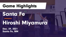 Santa Fe  vs Hiroshi Miyamura  Game Highlights - Dec. 29, 2021