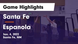 Santa Fe  vs Espanola Game Highlights - Jan. 4, 2022