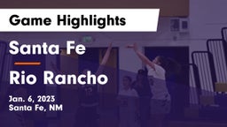 Santa Fe  vs Rio Rancho Game Highlights - Jan. 6, 2023