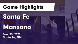Santa Fe  vs Manzano  Game Highlights - Jan. 23, 2023