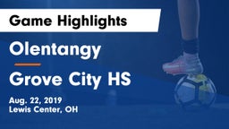 Olentangy  vs Grove City HS Game Highlights - Aug. 22, 2019