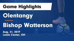 Olentangy  vs Bishop Watterson  Game Highlights - Aug. 31, 2019