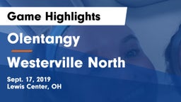 Olentangy  vs Westerville North  Game Highlights - Sept. 17, 2019