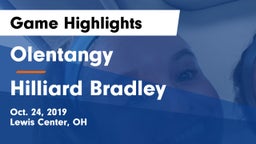 Olentangy  vs Hilliard Bradley  Game Highlights - Oct. 24, 2019