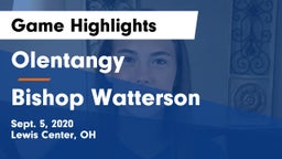 Olentangy  vs Bishop Watterson  Game Highlights - Sept. 5, 2020