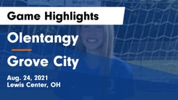 Olentangy  vs Grove City  Game Highlights - Aug. 24, 2021