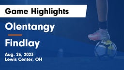 Olentangy  vs Findlay  Game Highlights - Aug. 26, 2023