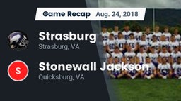 Recap: Strasburg  vs. Stonewall Jackson  2018