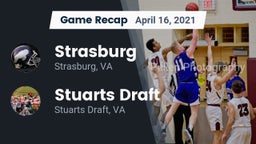 Recap: Strasburg  vs. Stuarts Draft  2021