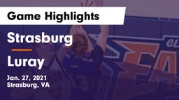 Strasburg  vs Luray  Game Highlights - Jan. 27, 2021