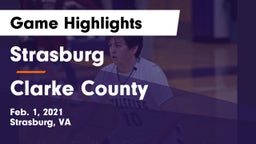 Strasburg  vs Clarke County  Game Highlights - Feb. 1, 2021