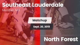 Matchup: Southeast vs. North Forest 2019