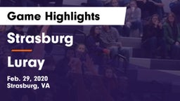 Strasburg  vs Luray  Game Highlights - Feb. 29, 2020