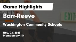Barr-Reeve  vs Washington Community Schools Game Highlights - Nov. 22, 2023