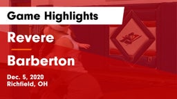 Revere  vs Barberton  Game Highlights - Dec. 5, 2020