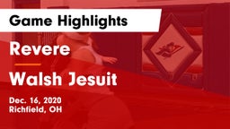 Revere  vs Walsh Jesuit  Game Highlights - Dec. 16, 2020