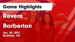Revere  vs Barberton  Game Highlights - Jan. 28, 2023
