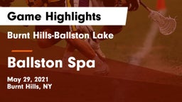 Burnt Hills-Ballston Lake  vs Ballston Spa  Game Highlights - May 29, 2021