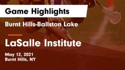 Burnt Hills-Ballston Lake  vs LaSalle Institute  Game Highlights - May 12, 2021