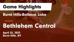 Burnt Hills-Ballston Lake  vs Bethlehem Central  Game Highlights - April 23, 2022