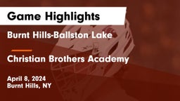 Burnt Hills-Ballston Lake  vs Christian Brothers Academy Game Highlights - April 8, 2024