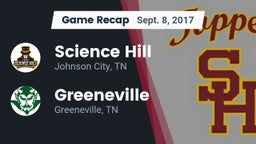Recap: Science Hill  vs. Greeneville  2017