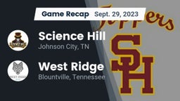 Recap: Science Hill  vs. West Ridge  2023