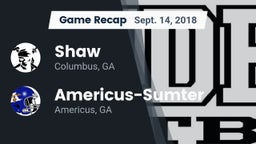 Recap: Shaw  vs. Americus-Sumter  2018