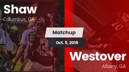 Matchup: Shaw  vs. Westover  2018