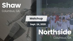 Matchup: Shaw  vs. Northside  2020
