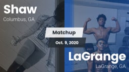 Matchup: Shaw  vs. LaGrange  2020