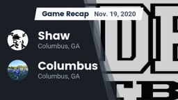 Recap: Shaw  vs. Columbus  2020