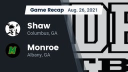 Recap: Shaw  vs. Monroe  2021