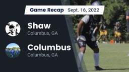 Recap: Shaw  vs. Columbus  2022