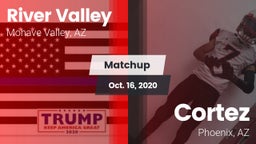Matchup: River Valley High vs. Cortez  2020