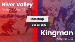 Matchup: River Valley High vs. Kingman  2020