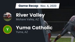 Recap: River Valley  vs. Yuma Catholic  2020