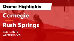 Carnegie  vs Rush Springs  Game Highlights - Feb. 5, 2019
