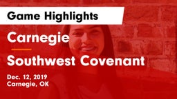 Carnegie  vs Southwest Covenant  Game Highlights - Dec. 12, 2019