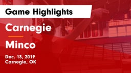 Carnegie  vs Minco Game Highlights - Dec. 13, 2019
