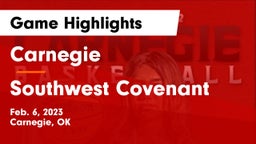 Carnegie  vs Southwest Covenant  Game Highlights - Feb. 6, 2023